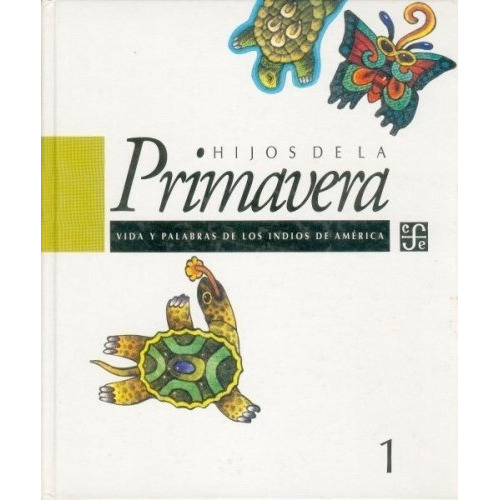 Hijos De La Primavera, Varios, Fce