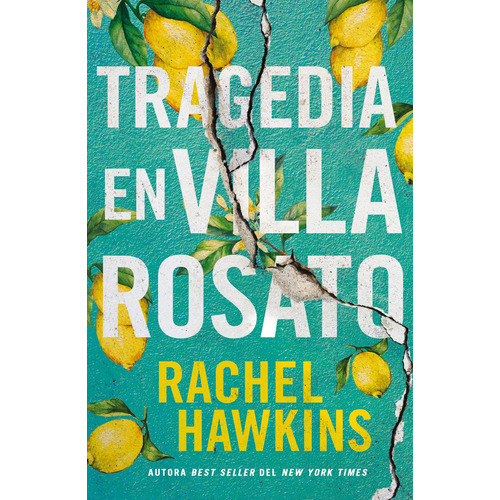 Tragedia en villa Rosato: No, de Hawkins, Rachel., vol. 1. Editorial Umbriel, tapa pasta blanda, edición 1 en español, 2023