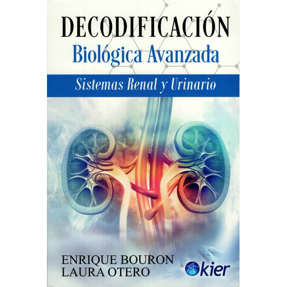 Libro: Decodificación Biológica Avanzada / Bouron Y Otero