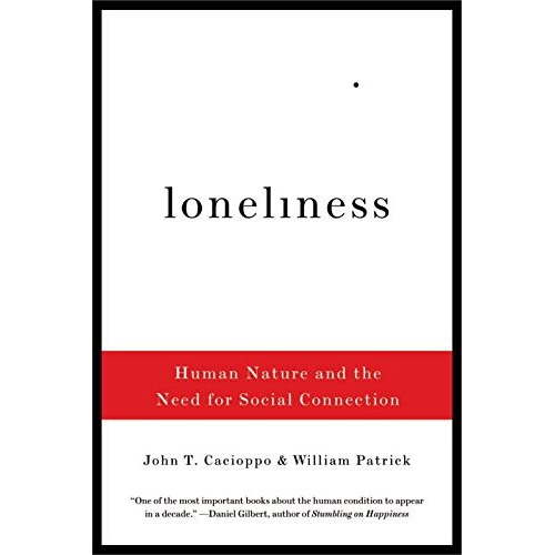 Book : Loneliness: Human Nature And The Need For Social C...