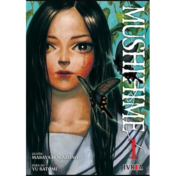 Manga, Mushihime Vol. 1 / Masaya Hokazono / Ivrea