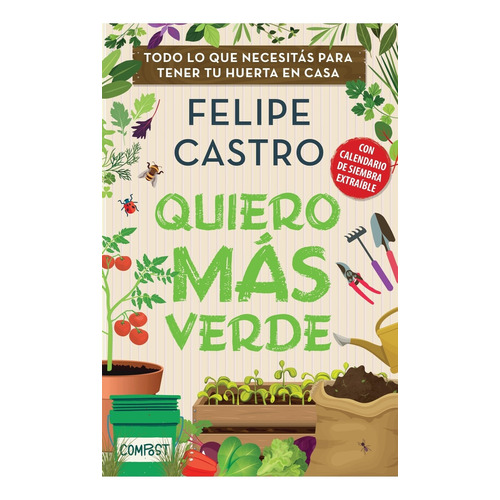 Quiero más verde, de CASTRO, FELIPE. Editorial B de Blok, tapa blanda en español, 2021