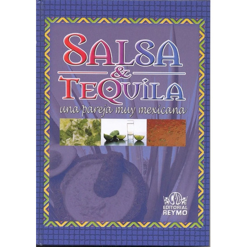 Libro De Coctelería - Salsa Y Tequila 