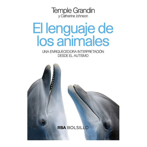 El Lenguaje De Los Animales (bolsillo) - Grandin Temple