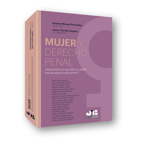 Mujer Y Derecho Penal ¿necesidad De Una Reforma Desde Un...