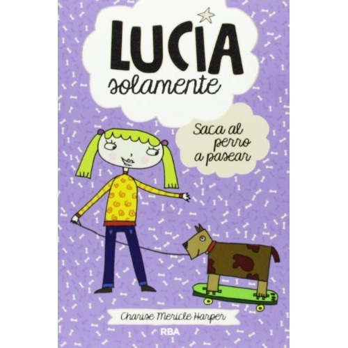 Lucia Solamente 3 Saca Su Perro A Pasear - Mericle Harper...