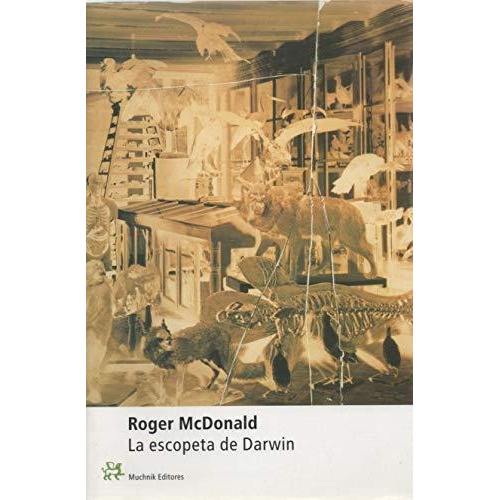 Escopeta De Darwin, La, de Mcdonald, Roger. Editorial Aleph en español