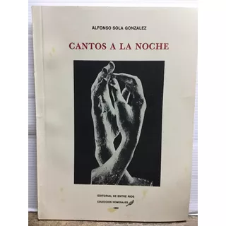 Alfonso Sola González Cantos A La Noche Microcentro