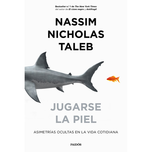 Jugarse La Piel - Nassim Nicholas Taleb