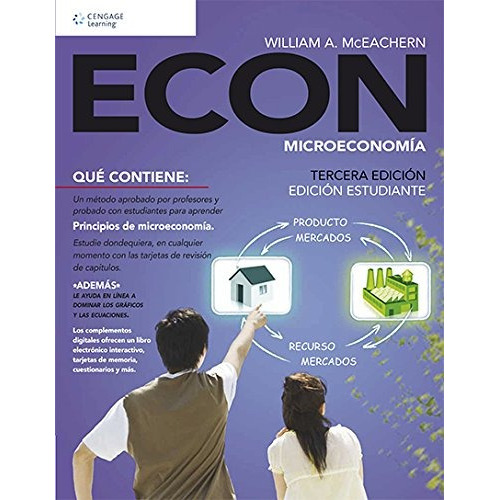 Econ: Microeconomía: Microeconomia, De William Mceachern. Editorial Cengage Learning Editores, Tapa Blanda, Edición 2013 En Español, 2013