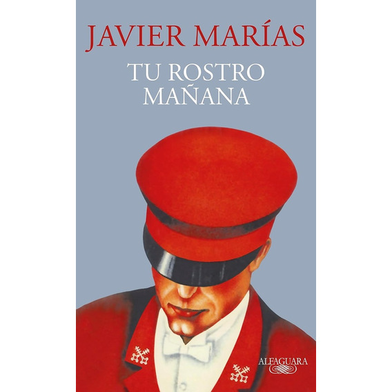 Tu Rostro Mañana (omnibus) Tb - Javier Marias