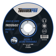 Disco De Corte Plano 115 X1.2 -caja X50u Thunderpro Tr010602