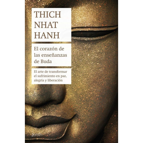 Libro El Corazón De Las Enseñanzas De Buda Por Thich Nhat 