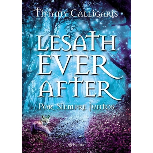 Lesath Ever After - Tiffany Calligaris