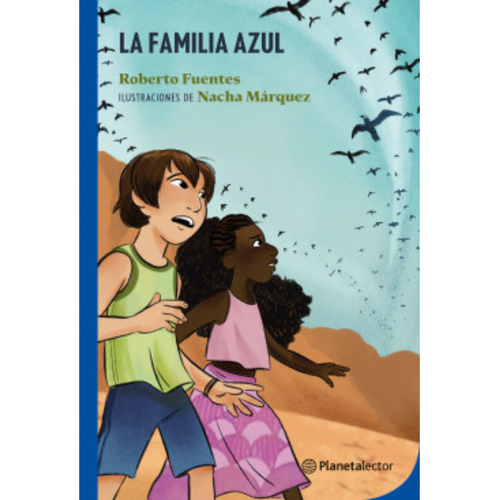 La Familia Azul, De Fuentes; Roberto. Editorial Planetalector Chile, Tapa Blanda, Edición 1 En Español, 2023