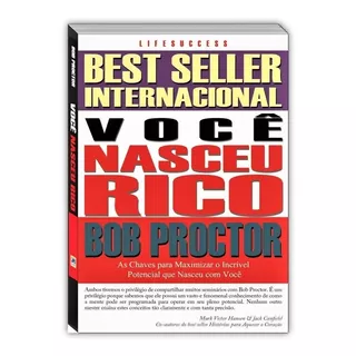 Livro Você Nasceu Rico - Bob Proctor