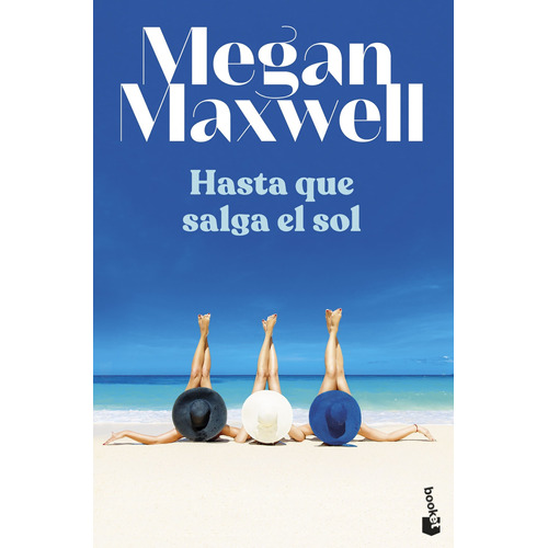 Libro Hasta Que Salga El Sol - Megan Maxwell
