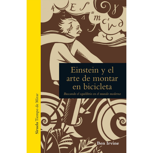 Libro Einstein Y El Arte De Montar En Bicicleta