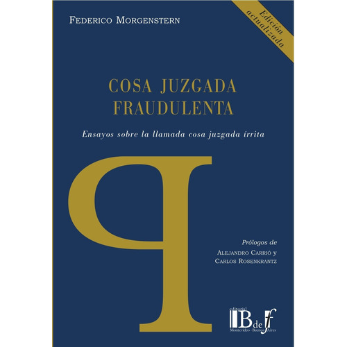 Cosa Juzgada Fraudulenta - Morgenstern, Federico