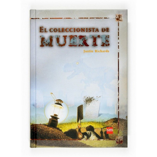 El Coleccionista De Muerte, De Richards,justin. Editorial Ediciones Sm, Tapa Dura En Español
