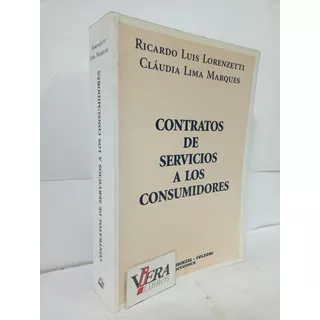 Contratos De Servicios A Los Consumidores - Lorenzetti