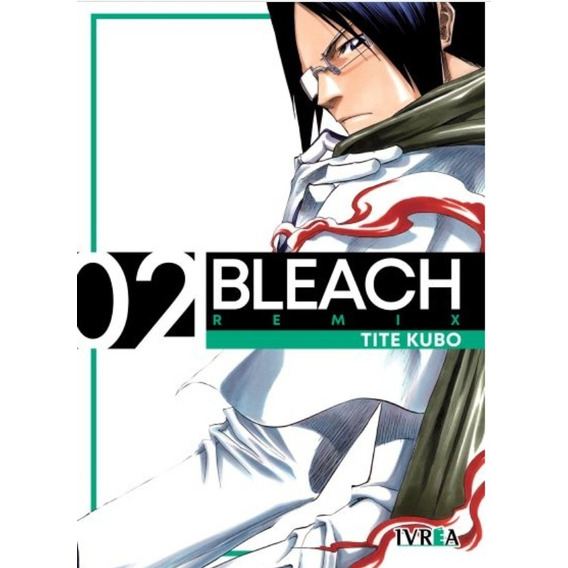 Manga, Bleach (remix) Vol 2 - Tite Kubo / Ivrea