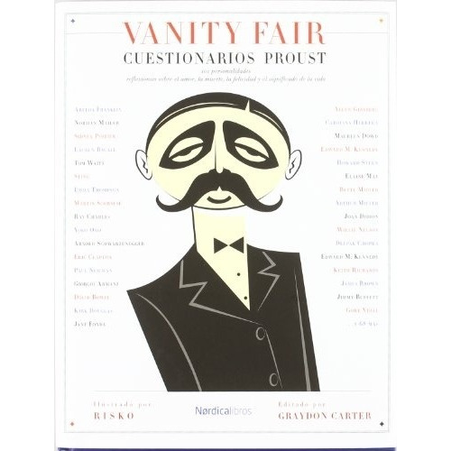 Vanity Fair. Cuestionarios Proust - Carter Graydon