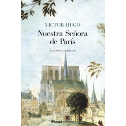 Libro Nuestra Señora De París. Envio Gratis /881, de Victor Hugo. Editorial ANAYA, tapa blanda en castellano