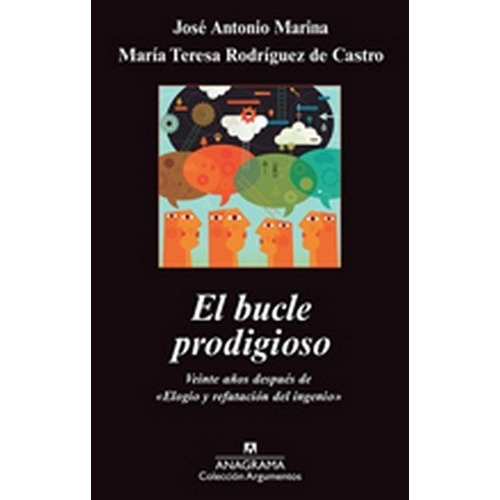 Bucle Prodigioso, El - Marina, Rodriguez De Castro, De Marina, Rodriguez De Castro. Editorial Anagrama En Español