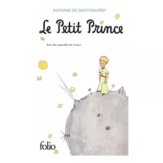Francés, Le Petit Prince De Antoine De Saint- Exupéry.