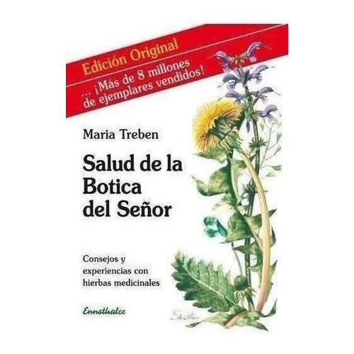 La Salud De La Botica Del Señor - Treben, Maria (book)
