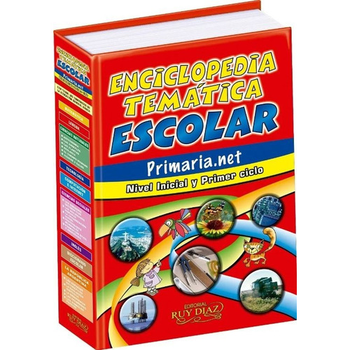 Enciclopedia Escolar Primaria.net Nivel Inicial Ruy Diaz