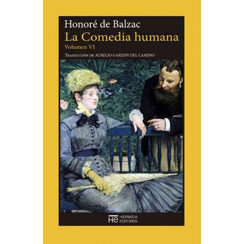 La Comedia Humana Vol. 6, Honore De Balzac, Hermida
