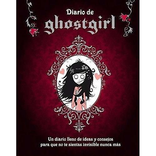 Diario De Ghostgirl - Tonya Hurley