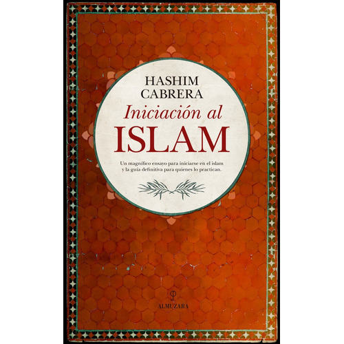 Iniciacion Al Islam - Hashim Cabrera