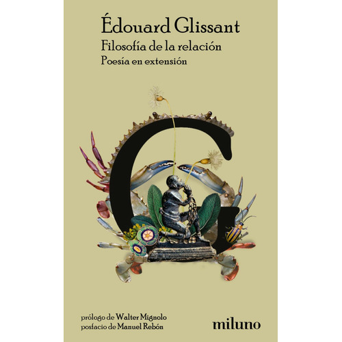 Filosofia En La Relacion - Edouard Glissant - Miluno