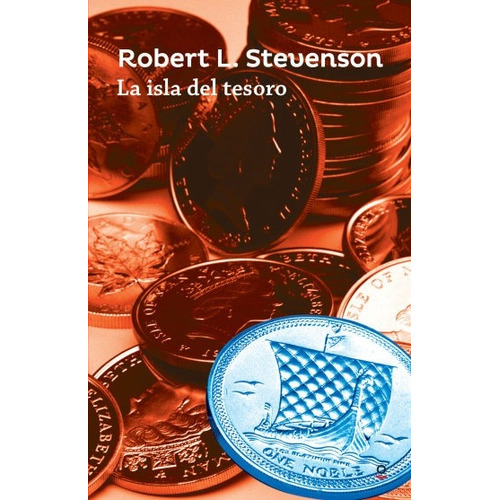 La Isla Del Tesoro - Loqueleo Roja, de Stevenson, Robert Louis. Editorial SANTILLANA, tapa blanda en español, 2018
