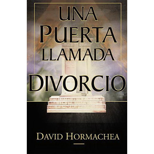 Una Puerta Llamada Divorcio: No Aplica, De David Hormachea. Serie No Aplica, Vol. No Aplica. Editorial Hccp - Grupo, Tapa Blanda, Edición No Aplica En Español, 1997