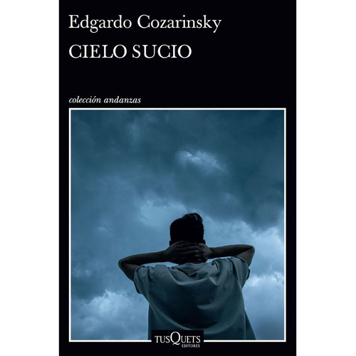 Libro Cielo Sucio - Edgardo Cozarinsky