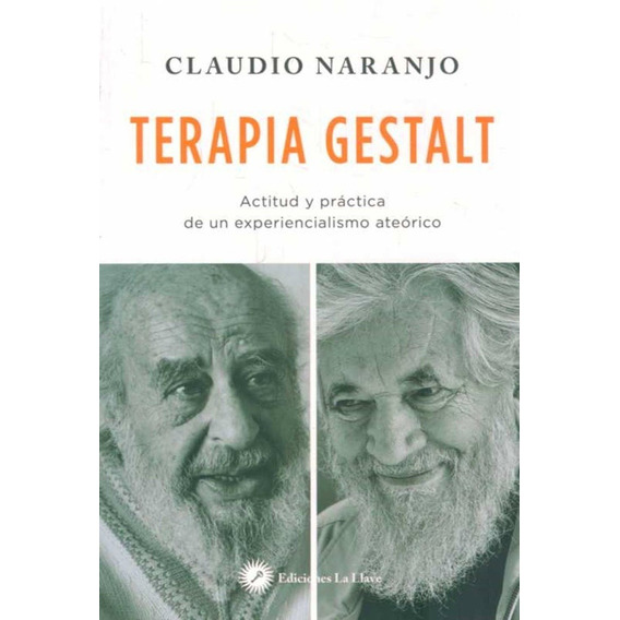 Terapia Gestalt - Claudio Naranjo
