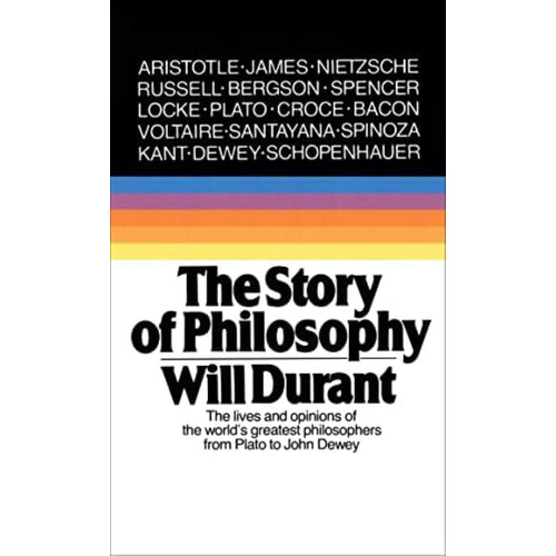 The Story Of Philosophy: The Lives And Opinions Of The Worldøs Greatest Philosophers, De Durant, Will. Editorial Pocket Books, Tapa Dura En Inglés