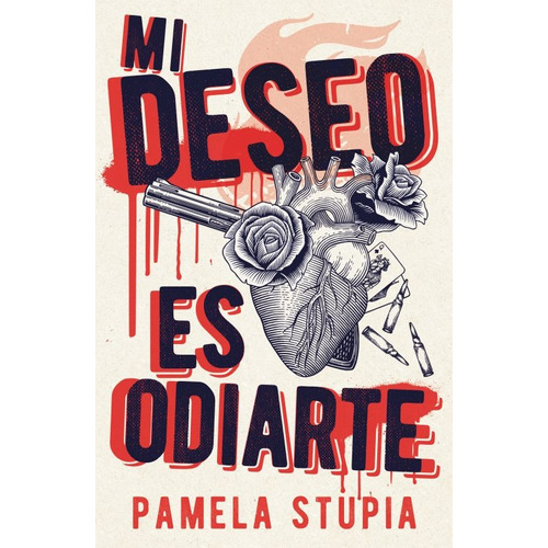 Deseo Es Odiarte, Mi, De Stupia, Pamela. Editorial Umbriel, Tapa Blanda En Español, 2023