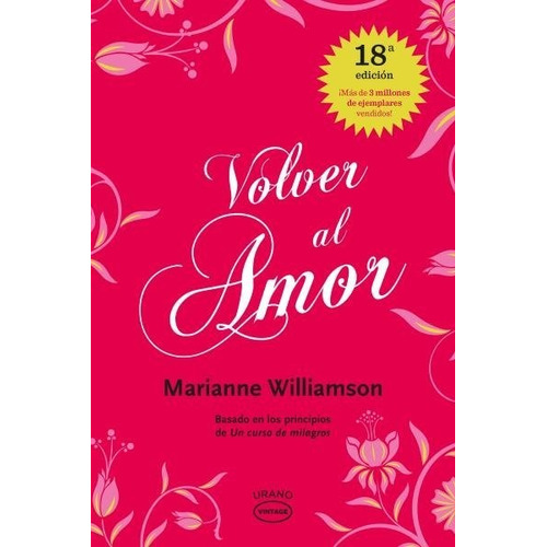 Libro Volver Al Amor - Williamson, Marianne