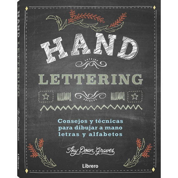 Hand Lettering Dibujar A Mano Letras Y Alfabetos - Graves