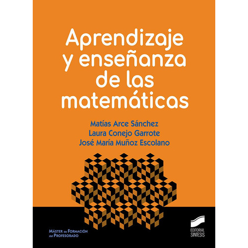 Aprendizaje Y Enseñanza De Las Matematicas - Aa.vv.