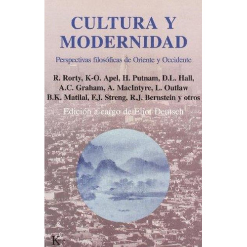 Cultura Y Modernidad, De Deutsch Eliot. Editorial Kairós, Tapa Blanda En Español, 1900