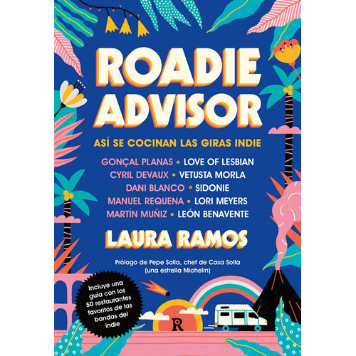 Roadieadvisor, de RAMOS GOMEZ, LAURA. Editorial Reservoir Books, tapa dura en español