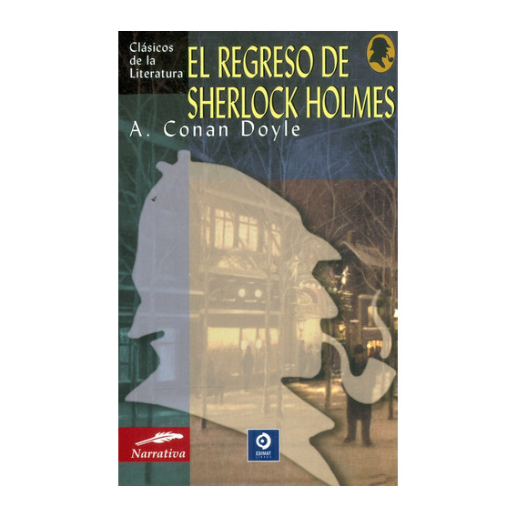 El Regreso De Sherlock Holmes, De A. An Doyle. Editorial Promolibro, Tapa Blanda, Edición 2015 En Español