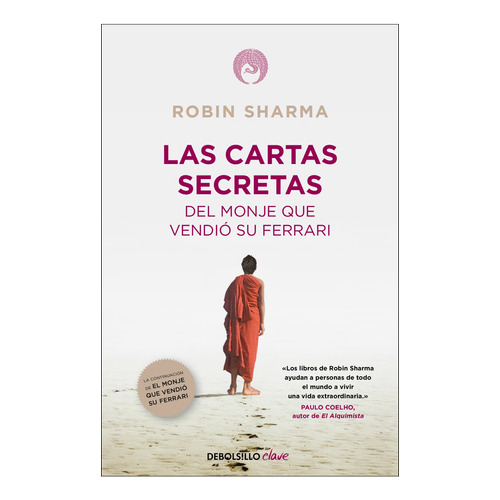 Las cartas secretas del monje que vendió su Ferrari, de Robin Sharma., vol. 0.0. Editorial Debols!Llo, tapa blanda, edición 1.0 en español, 2022