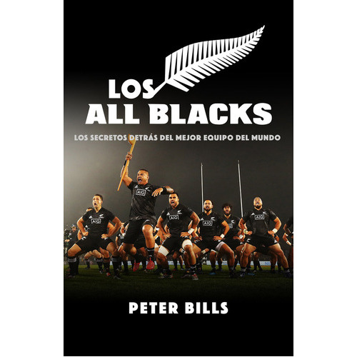 Los All Blacks, De Bills, Peter. Editorial Córner, Tapa Blanda En Español